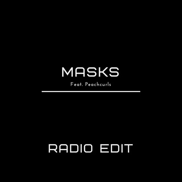 Masks