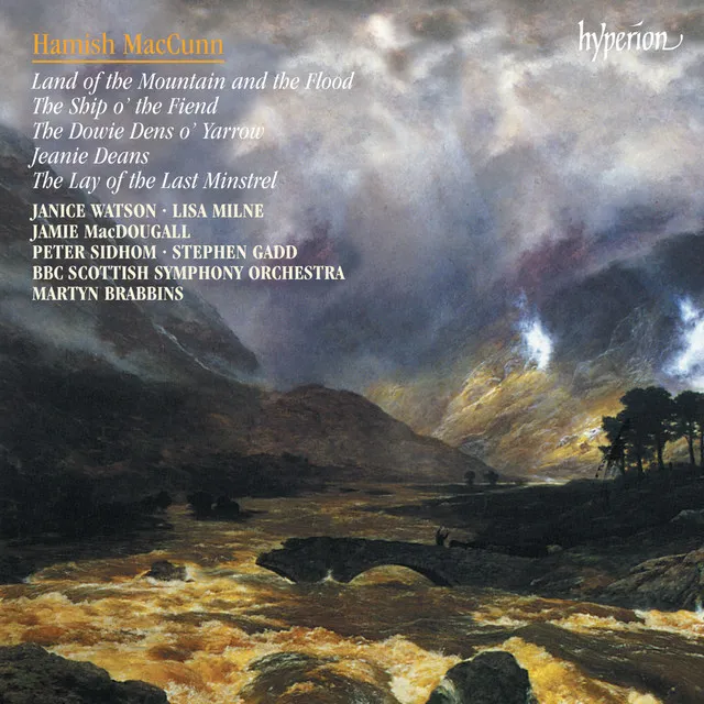 MacCunn: Land of the Mountain and the Flood & Other Orchestral Works