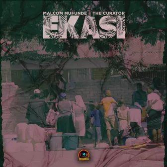 Ekasi by Malcom Mufunde