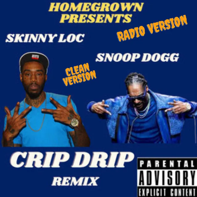 Crip Drip - Radio Edit