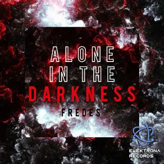 Alone In The Darkness by Fredes