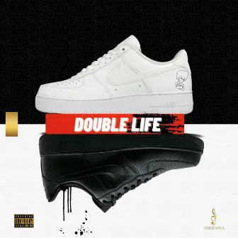 Double Life by Gold Soul