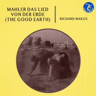 Mahler Das Lied Von Der Erde (The Good Earth) by Vaclav Jiracek