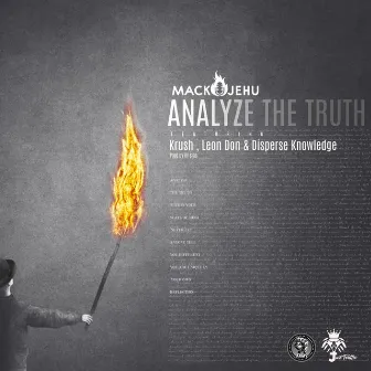 Analyse The Truth by Mack Jehu