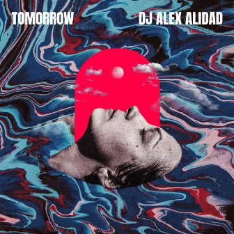 Tomorrow by DJ ALEX ALIDAD