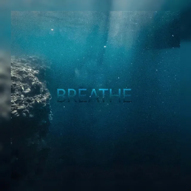 Breathe