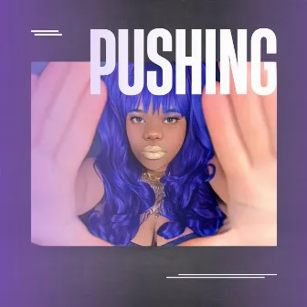 Pushing by Ebony Rose