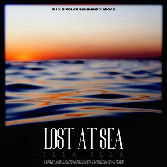 Lost At Sea (Illa Illa 2) by Afgan