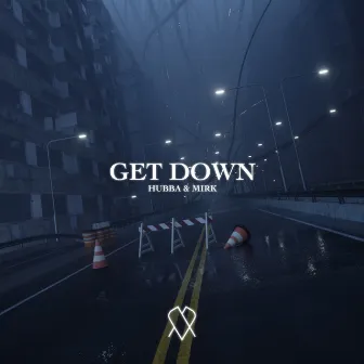 Get Down by HUBBA