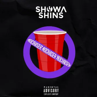 No Chaser by Showa Shins