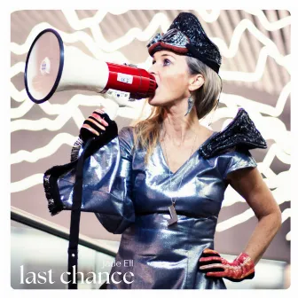 LAST CHANCE by Jade Ell