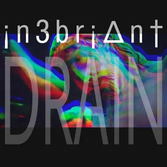 DRAIN by in3briant