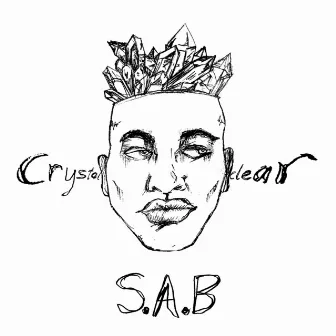 Crystal Clear by S.A.B