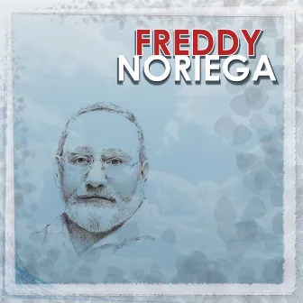 Freddy Noriega by Freddy Noriega