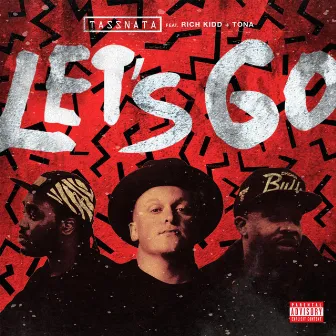 Let's Go (feat. Rich Kidd & Tona) by TassNata