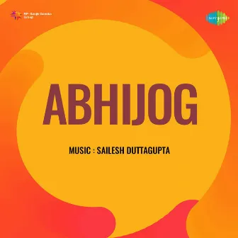 Abhijog (Original Motion Picture Soundtrack) by Premendra Mitra