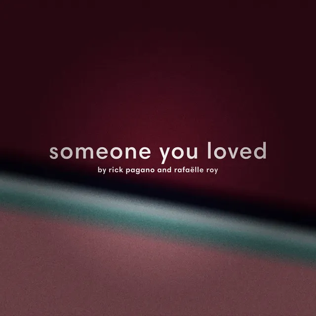 Someone You Loved