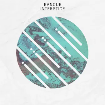 Interstice by Banque