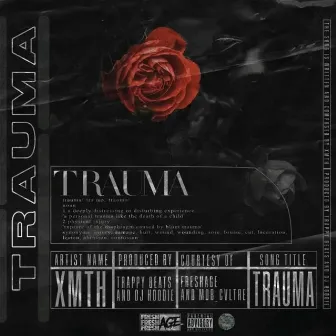 TRAUMA by xmth