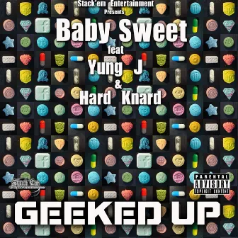 Geeked Up by Baby Sweet