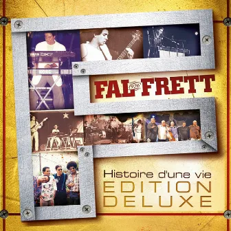 Histoire d'une vie (Édition deluxe) by Fal Frett'