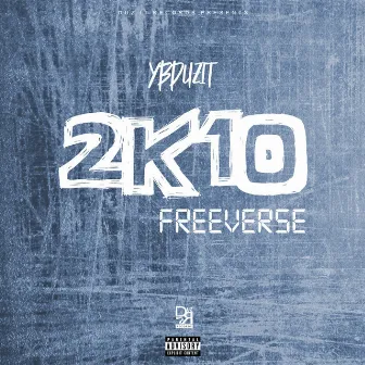 2k10 Freeverse by YBDuzIt