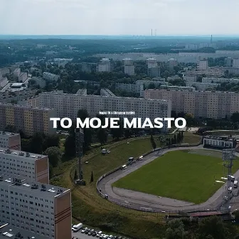 To moje miasto by Cheyeno Elesbe