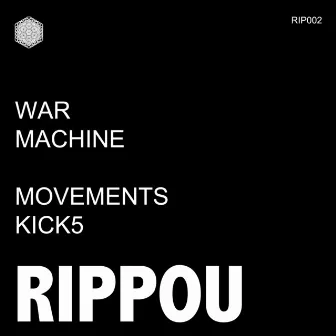 Movements / Kick5 by War Machine