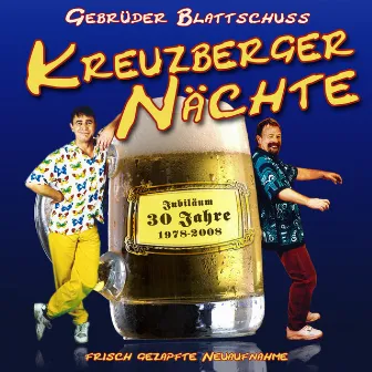 Kreuzberger Nächte 2008 by Gebrüder Blattschuss