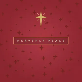 Heavenly Peace by Calvary Chapel Petaluma