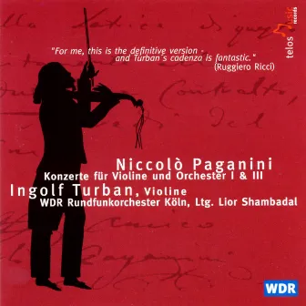 Paganini: Violin Concertos Nos. 1 & 3 by Lior Shambadal