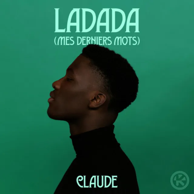 Ladada (Mes Derniers Mots)