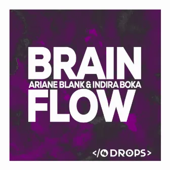 Brain Flow by Ariane Blank