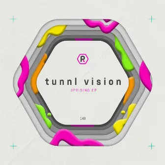 Uprising EP by tunnl vision