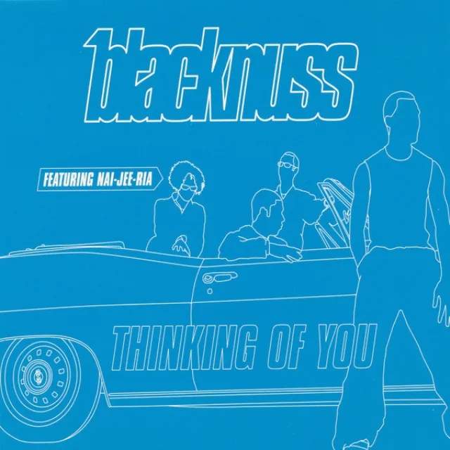 Thinking of You - Blacknuss Remix