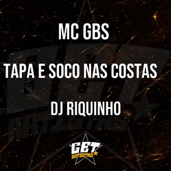 Tapa e Soco nas Costas by Mc Gbs