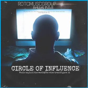 Circle of Influence by F.O.E