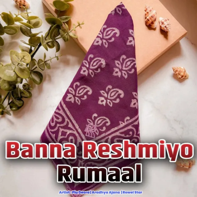 Banna Reshmiyo Rumaal