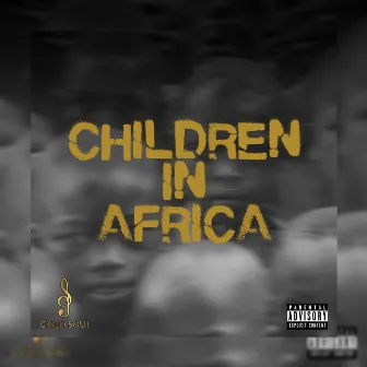 Children In Africa by Gold Soul