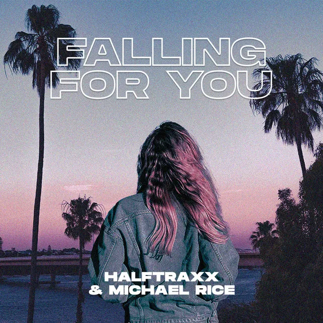 Falling For You