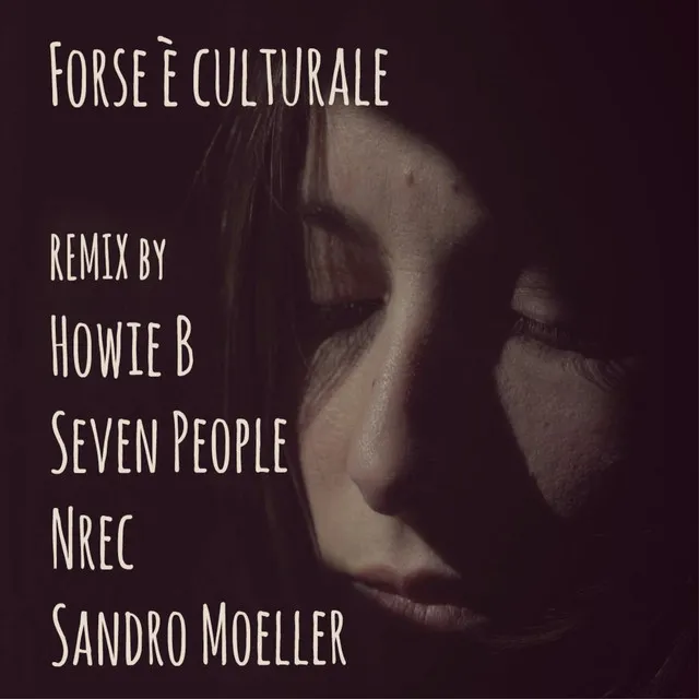 Forse è culturale - Seven People Remix