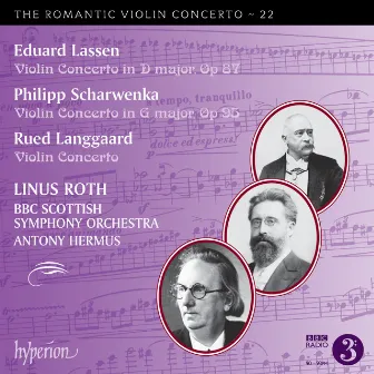 Lassen, P. Scharwenka & Langgaard: Violin Concertos (Hyperion Romantic Violin Concerto 22) by Philipp Scharwenka