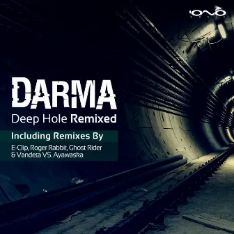 Deep Hole - Remixed by Darma