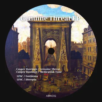 Genuine Threat EP by Casper Hastings