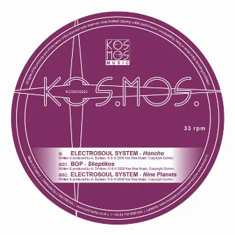 Honcho / Skeptikos / Nine Planets by Electrosoul System