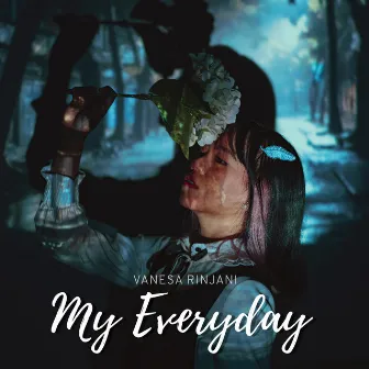 My Everyday by Vanesa Rinjani