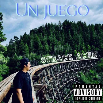 Un Juego by Strack Ache