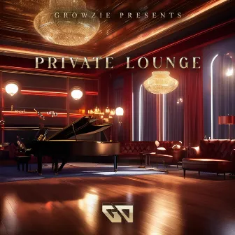 Private Lounge by GROWZIE