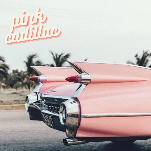 Pink Cadillac