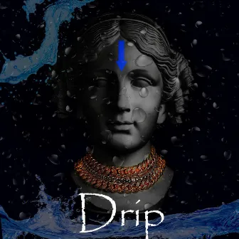 Drip by TheyHateAmbition